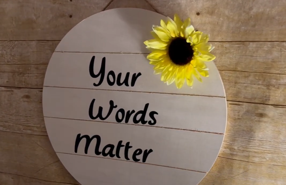 Your Words Matter