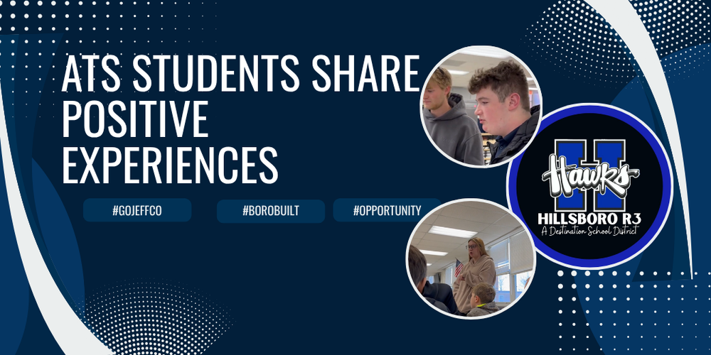 ATS STUDENTS SHARE POSITIVE EXPERIENCES