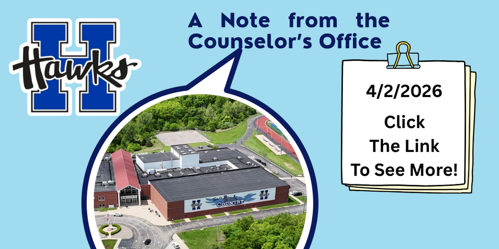 A Note from the Counselor's Office April 2, 2026
