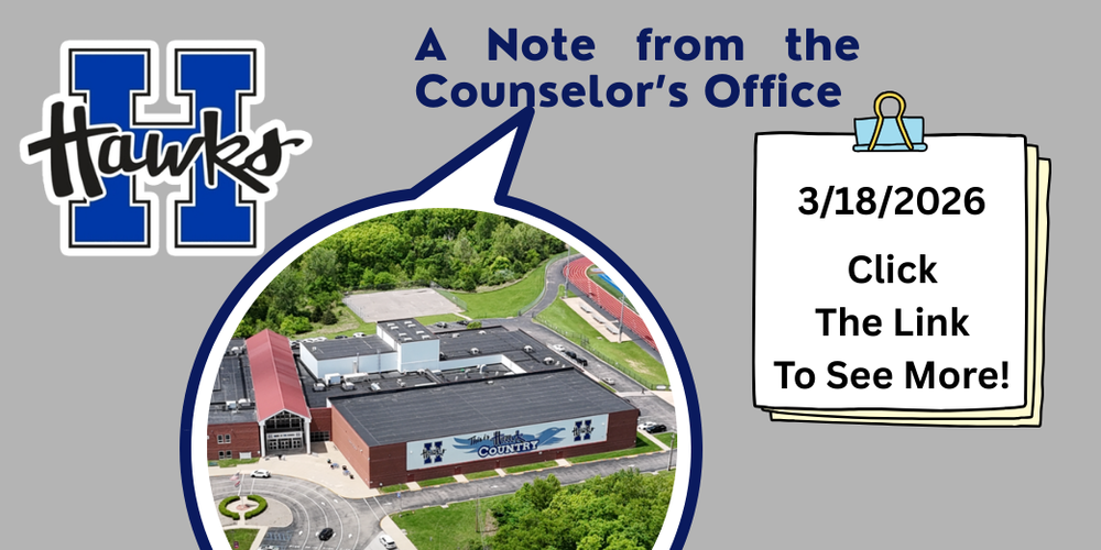 A note from the Counselor's Office March 18th