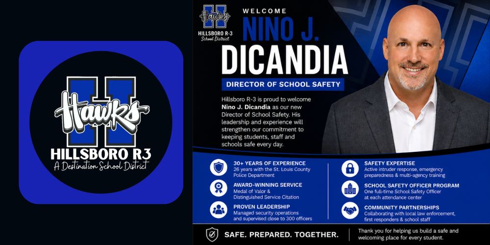 Nino Dicandia has been hired as the new Director of School Safety for Hillsboro R-3