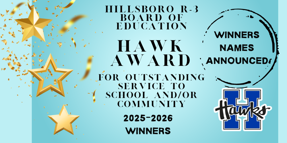 Hillsboro R-3 Board Of Education Hawk Award Winners Names Announced 2025-2026 