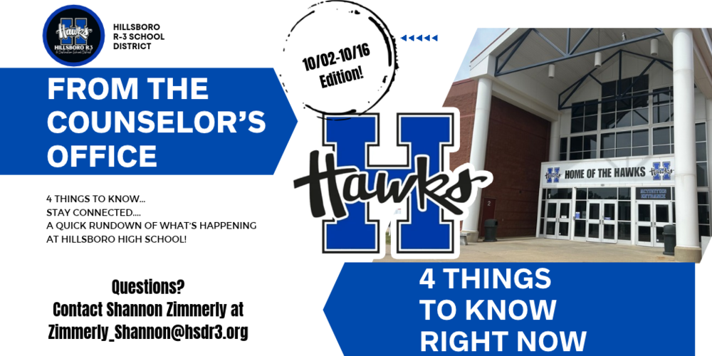 4 Things to know from the counselor's office. October 2nd until October 16th edition