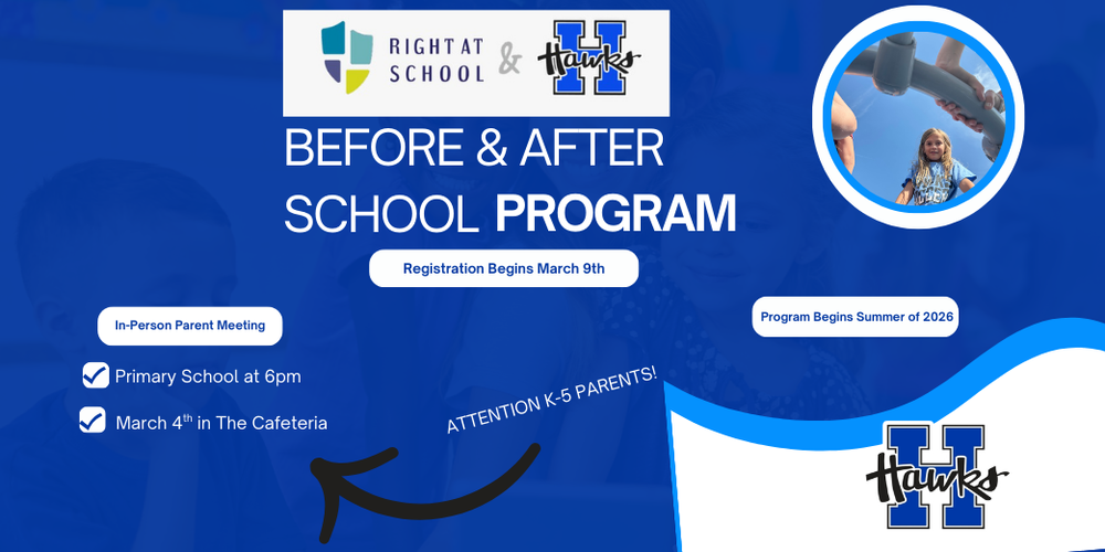 Before and After School Program called Right At School starts in the Summer of 2026. Important Upcoming Meeting March 4th 2026.