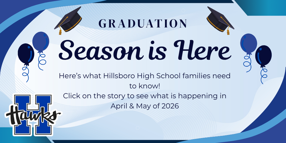 image of a graduation cap and balloons along with the Hillsboro Hawks logo. 