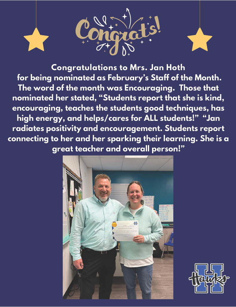 February 2026 Staff Member of the Month at the high school is Jan Hoth