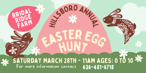Easter Egg Hunt at Bridle Ridge Acres on Saturday, March 28th. 11am Ages 0-10. Lions Club Hosts a Beeping Egg Hunt at Noon for children with visual impairments