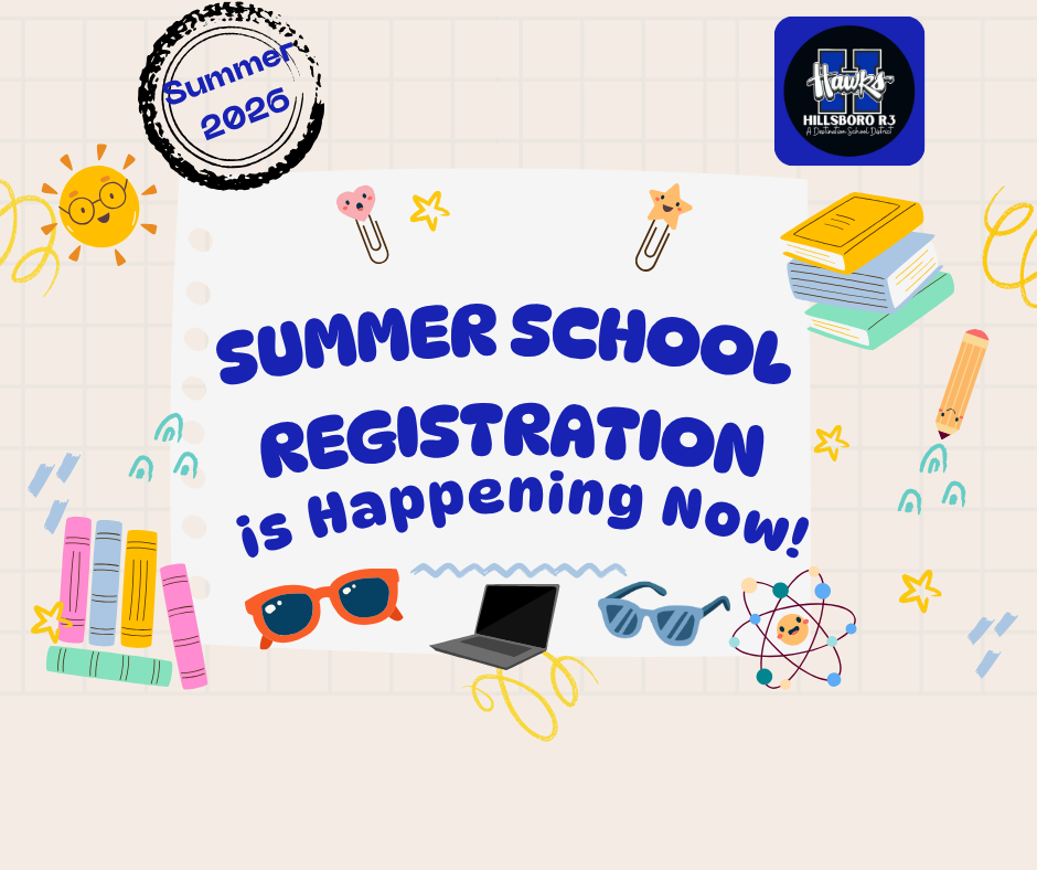 image shows information that says "Summer School Registration is Happening Now!"