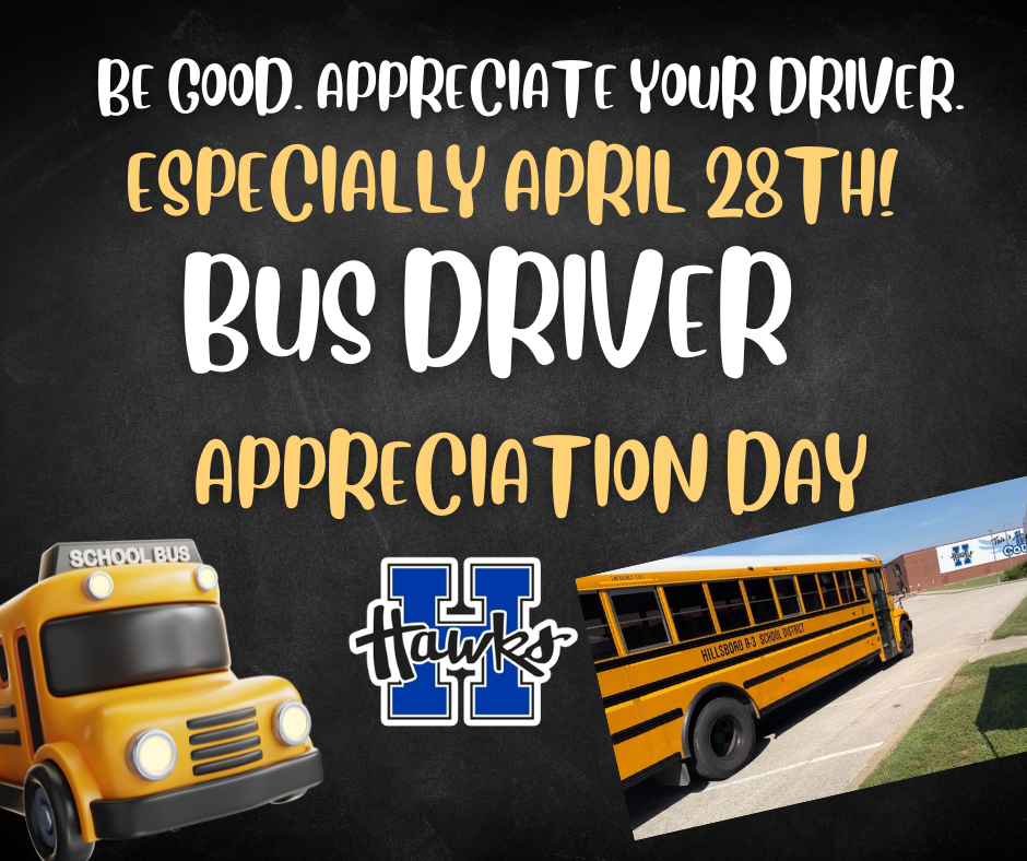 Bus Driver Appreciation Day is Tuesday, April 28th