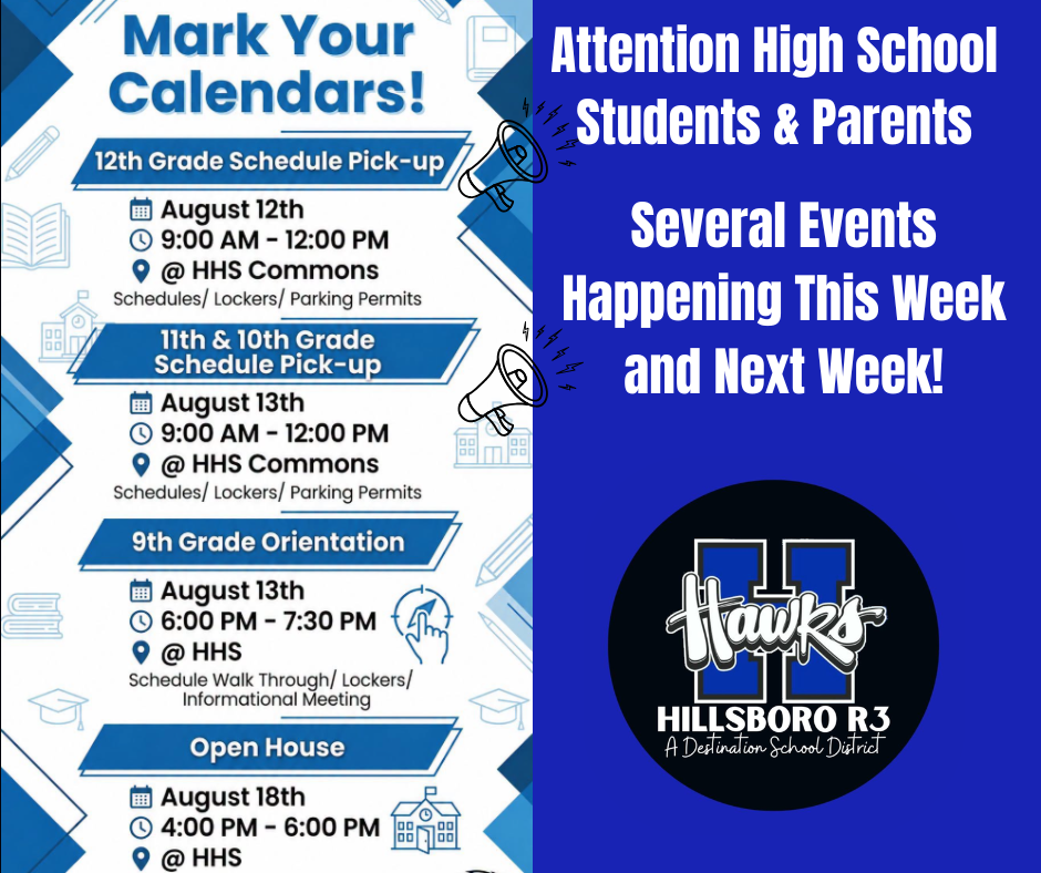 Image shows Senior Schedule Pickup is this Wednesday, August 12th from 9am to noon. Juniors and Sophomores pickup schedules this Thursday, August 13th from 9am to noon. Freshmen Orientation is Thursday, August 13th from 6pm to 7:30pm. Open House will be Tuesday, August 18th from 4pm to 6pm.