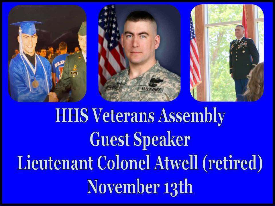 We are excited to welcome Lieutenant Colonel (retired) John Atwell as our guest speaker for the Veterans Assembly on November 13th. Lieutenant Colonel Atwell is a 1997 Hillsboro High School graduate. He served 27 years in the Army. We can’t wait to hear from Lieutenant Colonel Atwell!