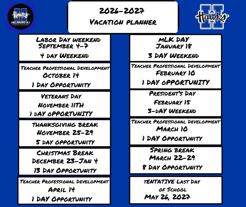 Vacation Planner shows all of our vacation dates for 2026-2027 school year.