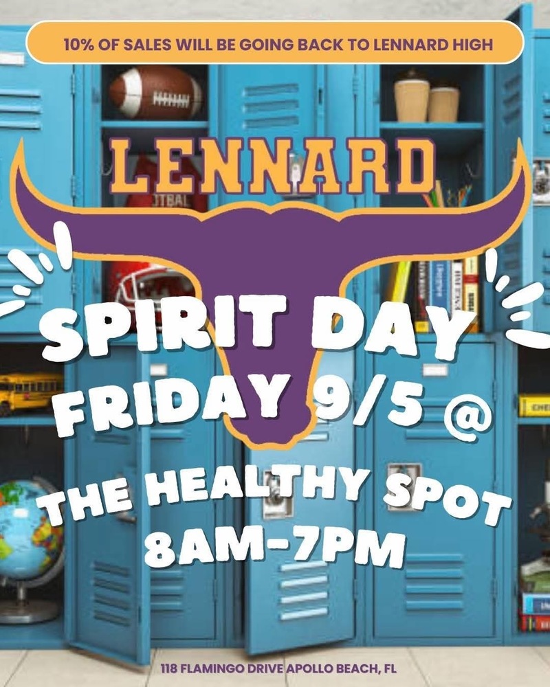 Lennard Spirit Day on Friday, September 5 at The Healthy Spot in Apollo Beach!
