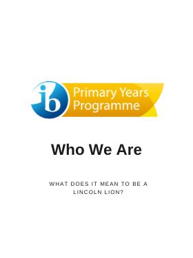 Who We Are (What does it mean to be a Lincoln Lion?)