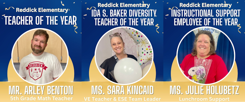 Teacher of the Year and Ida S Baker Teacher of the Year and Instructional Support of the Year