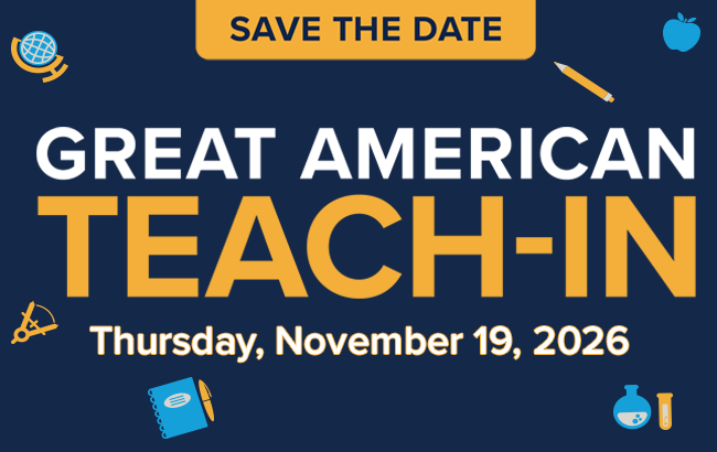 Save the date - Great American Teach-In, Thursday, November 19, 2026