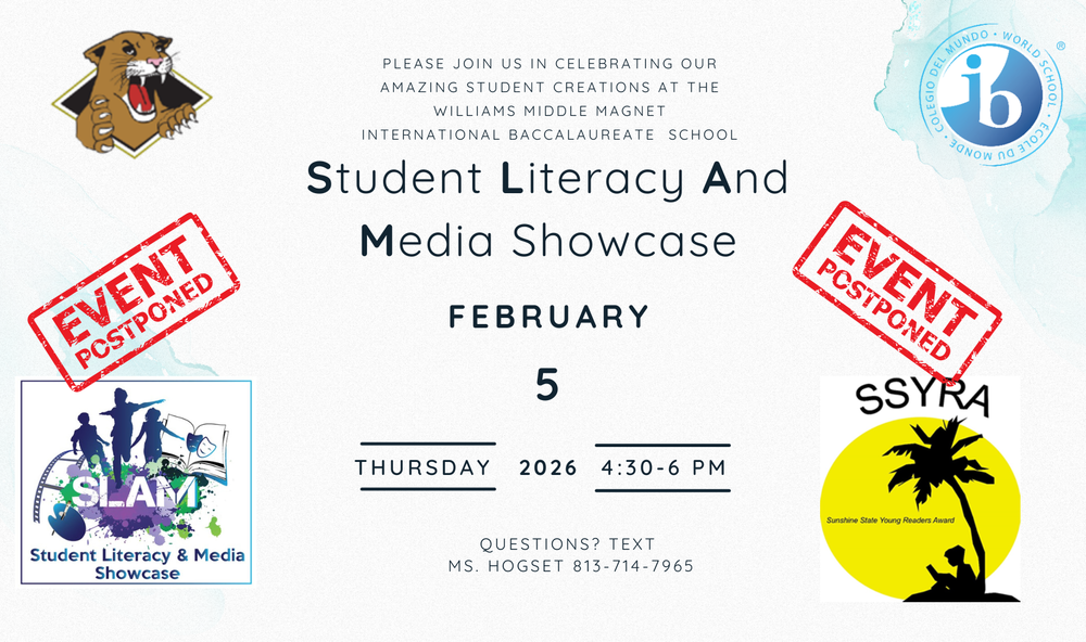 white background with light blue water color on the top, right and bottom, left corner; "Event Postponed" inside a red rectangle stamped in red on both sides of the middle of the landscap-oriented inviation; top right: blue and white ib icon; top left,:roaring cougar peeking through a black diamond; bottom right: SLAM icon (3 blue shadows running toward the viewer, arms outstretched on top of dark blue, purple, and green spray paint splotches, life-sized film strip, open book, and drama maskes in the background); bottom right: ssyra icon with gigantic yellow sun behind the sillouette of a person sitting under a palm tree, reading a book