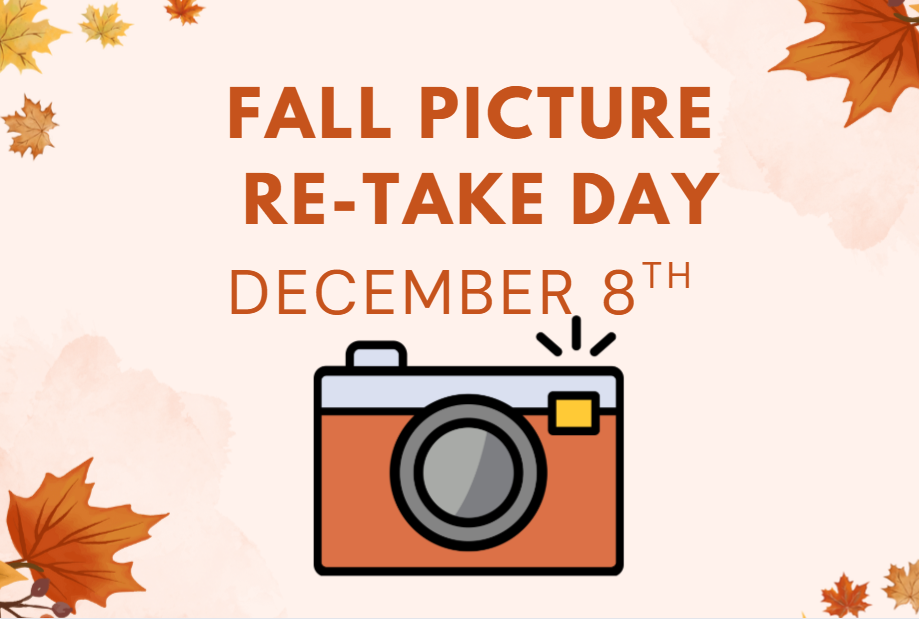 Fall Picture Re-Take Day December 8th