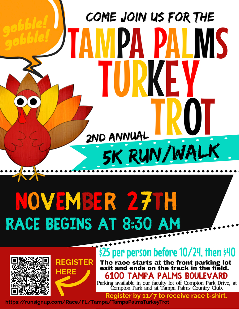 Tampa Palms Turkey Trot!