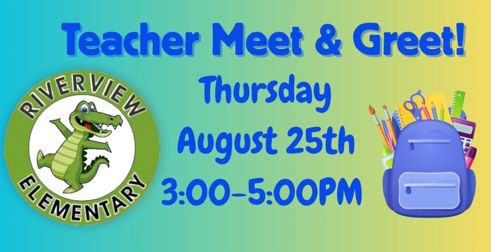 Teacher Meet & Greet 8-7-25