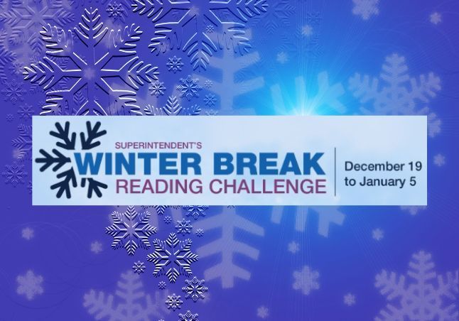 Blue background with snowflakes. Text Superintendent's winter break reading challenge, December 19 to January 5
