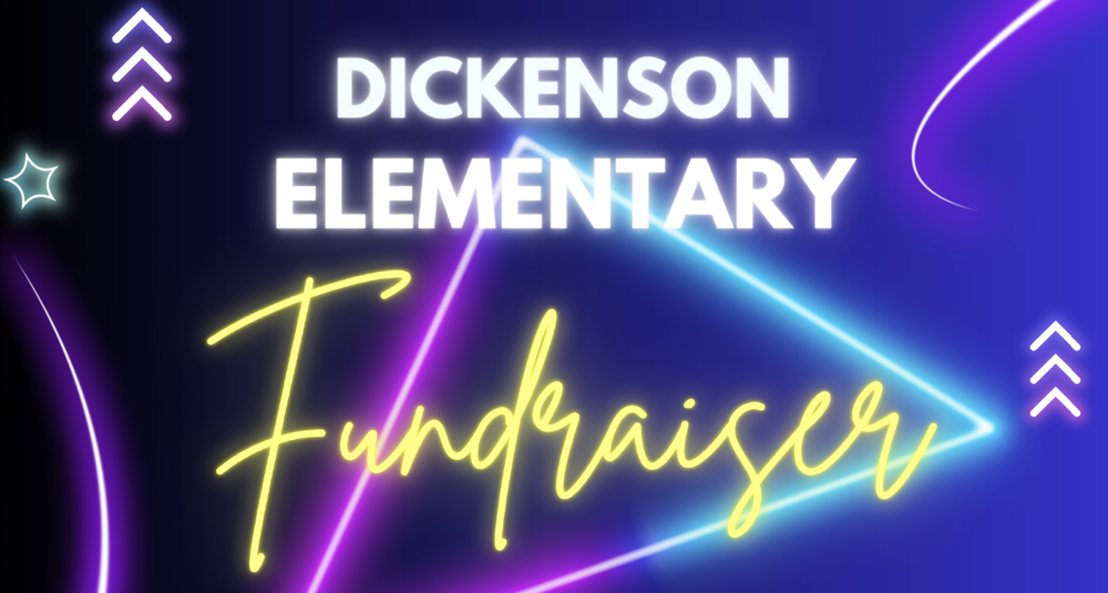 Black and blue galaxy background. Dickenson Elementary Fundraiser.