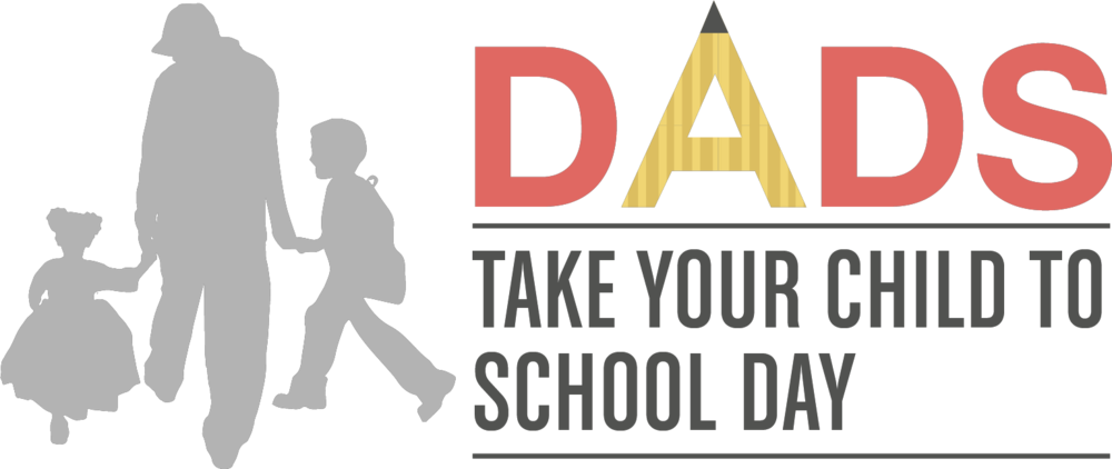Dads Take your child to school day