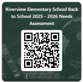 QR code for Riverview  Elementary  back to school needs assessment