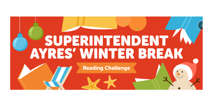 Superintenden Ayers' Winter Break Reading Challenge
