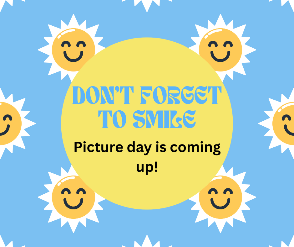 Picture day is coming