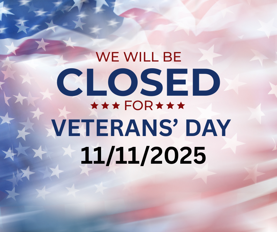 We will be closed for Veterans' Day