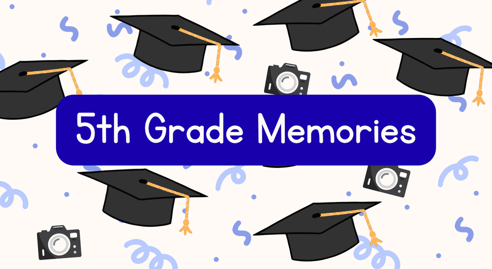 5th grade memories