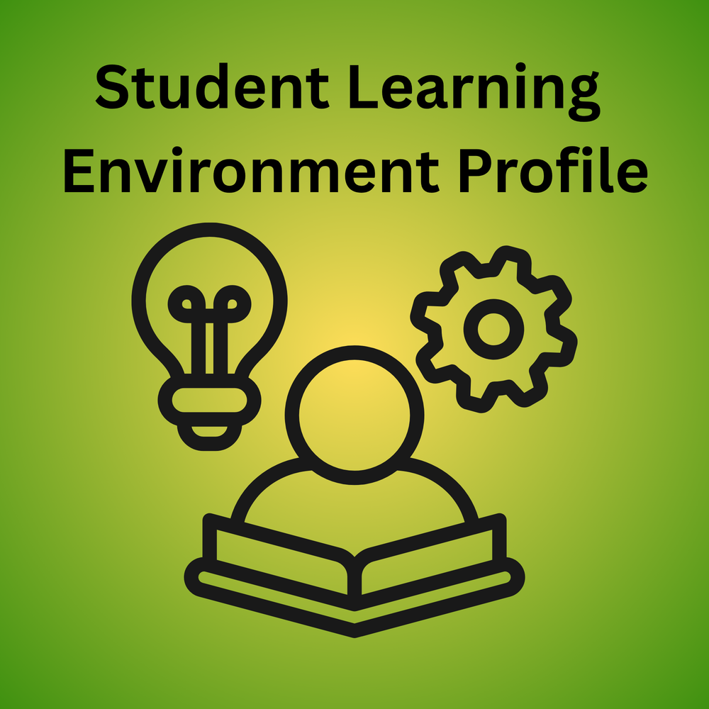 Student Learning Environment Profile
