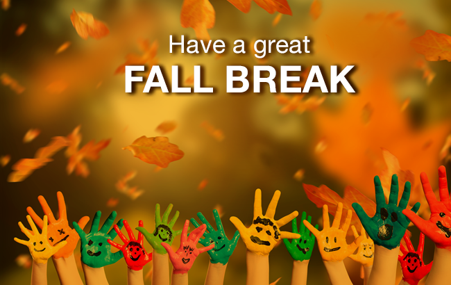 Have a great fall break