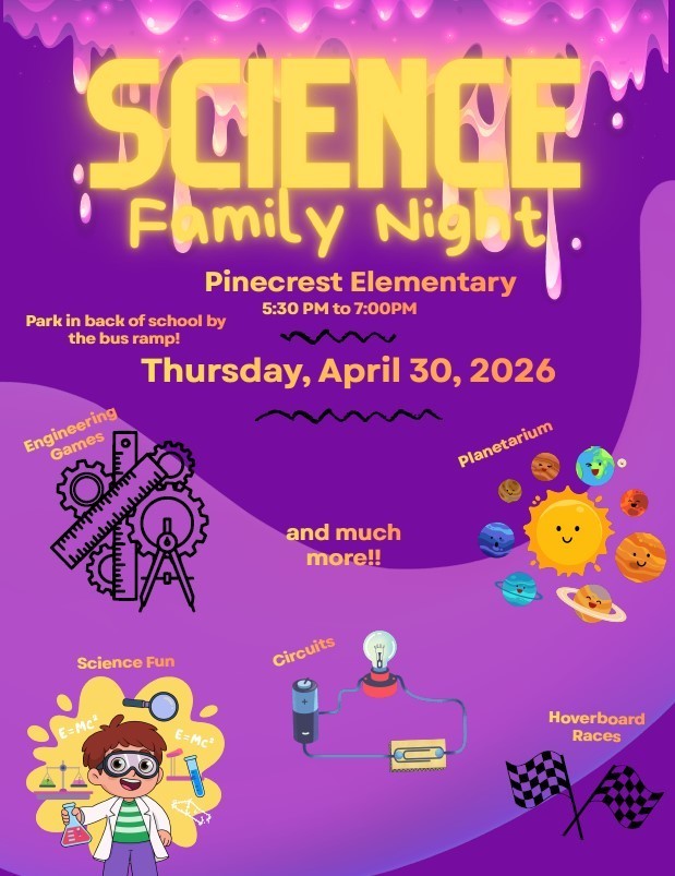 Purple and yellow Science Family Night flier. Science Night is Thursday, April 30, 2026 from 5:30-7:00.