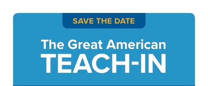 Great American Teach- In Information