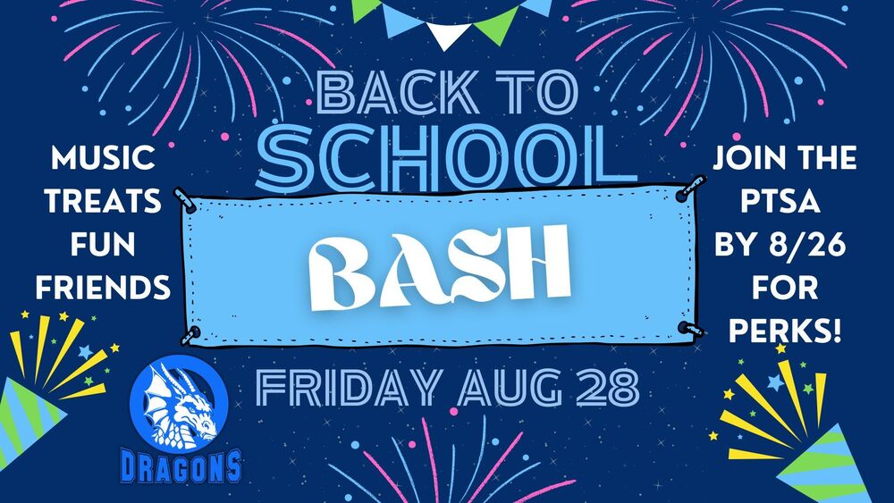 Back to School Bash Aug 28