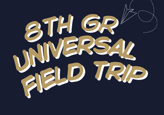 8th grade field trip