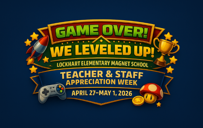 Teacher and Staff Appreciation Week 4/27-5/1