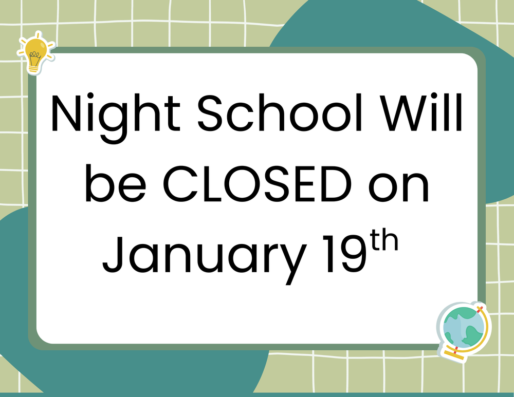 School Closed January 19th
