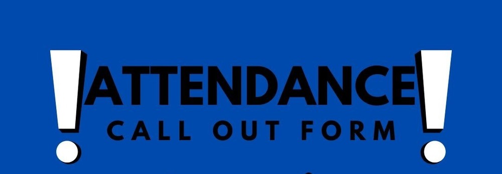 Attendance Call Out