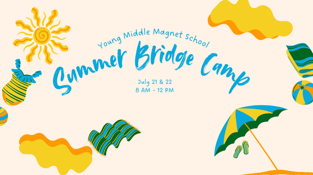 Summer Bridge Camp