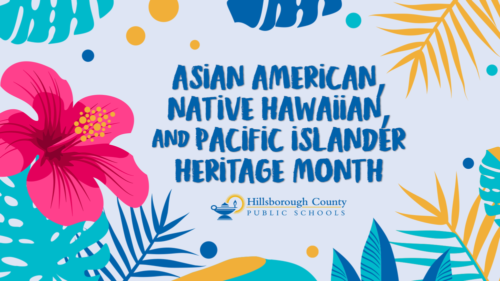 Asian American, Native Hawaiian, and Pacific Islander Heritage Month