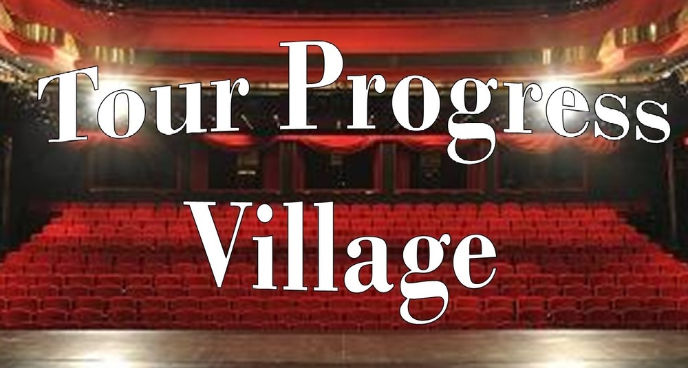 Tour Progress Village