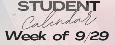 Student Calendar - Week of 9/29