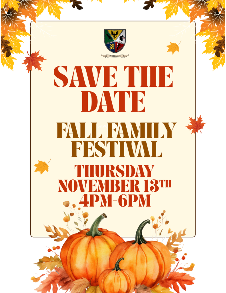Save The Date - Fall Family Festival Thursday November 13th 4pm-6pm flyer 
