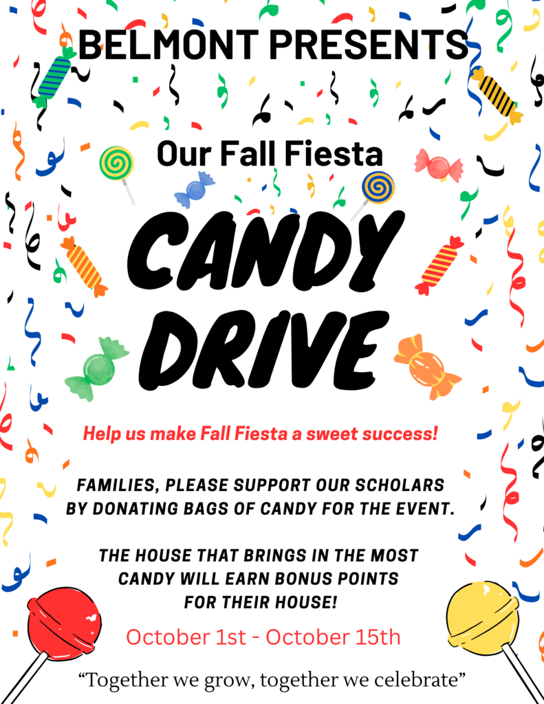 Belmont Elementary's candy drive will run October 1st-October 15th. 