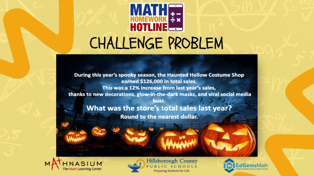 Math Homework Hotline Challenge Problem