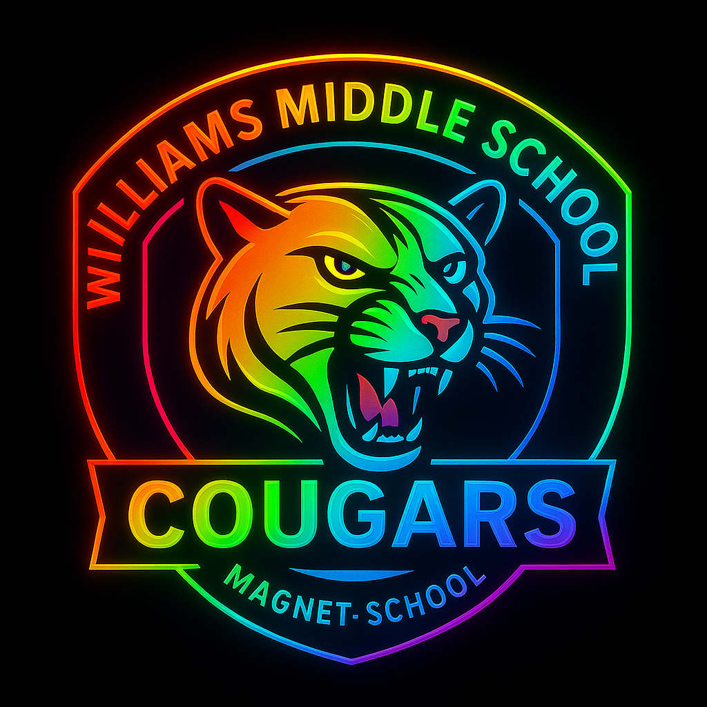 black background, neon ombre rainbow colored badge shape with Williams MIddle School Magnet School around the outside and a ribbon across the bottom of the badge that reads cougars; growling cougar inside the badge above the ribbon