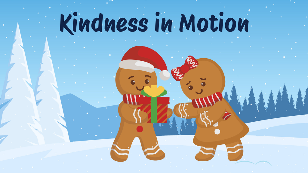 Kindness in Motion Gingerbread People sharing a gift